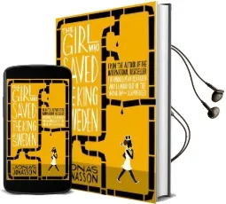 The Girl who Saved the King of Sweden Audiobook download free by Jonas Jonasson
