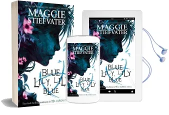 Blue Lily, Lily Blue Audiobook download free by Maggie Stiefvater
