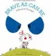 Audiobook Brave as can be: A Book of Courage author Jo Witek