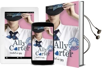 Gallagher Girls: United we spy: Book 6 Audiobook download free by Ally Carter