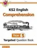 Audiobook Ks2 English Targeted Question Book: Comprehension Year 5 author Cgp Books