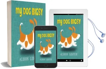 My dog Bigsy Audiobook download free by Alison Lester
