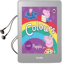 Peppa Pig: Colours Audiobook download free by Ladybird