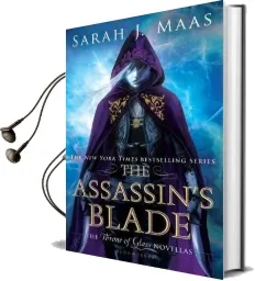 The Assassin'S Blade: The Throne of Glass Novellas Audiobook download free by Sarah J. Maas