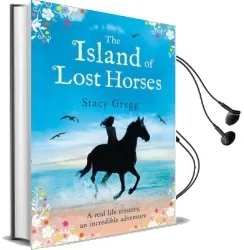 The Island of Lost Horses Audiobook download free by Stacy Gregg