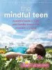 Audiobook The Mindful Teen: Powerful Skills to Help you Handle Stress one Moment at a Time author Professor Dzung X Vo