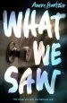 Audiobook What we saw author Aaron Hartzler