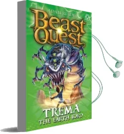 Beast Quest: Trema the Earth Lord: Series 5 Book 5 Audiobook download free by Adam Blade
