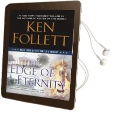 Edge of Eternity: Book Three of the Century Trilogy Audiobook download free by Ken Follett