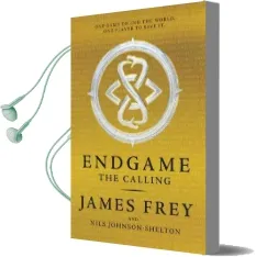 Endgame: The Calling Audiobook download free by James Frey
