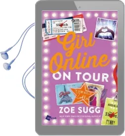 Girl Online: On Tour: The Second Novel by Zoella Audiobook download free by Zoe Sugg