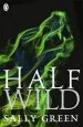 Audiobook Half Wild author Sally Green