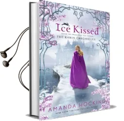 Ice Kissed: The Kanin Chronicles (From the World of the Trylle) Audiobook download free by Amanda Hocking