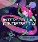 Audiobook Interstellar Cinderella author Deborah Underwood