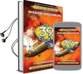 Mission Hindenburg Audiobook download free by C. Alexander London