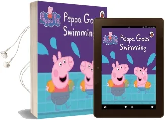 Peppa Pig: Peppa Goes Swimming Audiobook download free by Not Available