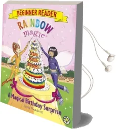 Rainbow Magic Beginner Reader: A Magical Birthday Surprise: Book 3 Audiobook download free by Daisy Meadows