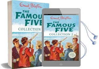 The Famous Five Collection 2: Books 4-6 Audiobook download free by Enid Blyton