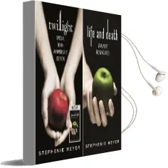 Twilight Tenth Anniversary/Life and Death Dual Edition Audiobook download free by Stephenie Meyer