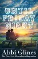 Audiobook Until Friday Night author Abbi Glines