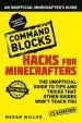 Audiobook Hacks for Minecrafters: Command Blocks: An Unofficial Minecrafters Guide author Megan Miller