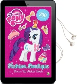 My Little Pony: Fashion Boutique Dress-Up Sticker Book Audiobook download free by My Little Pony