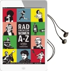 Rad American Women a-z: Rebels, Trailblazers, and Visionaries who Shaped our History . . . and our Future! Audiobook download free by Kate Schatz