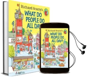 Richard Scarry'S What do People do all day? Audiobook download free by Richard Scarry