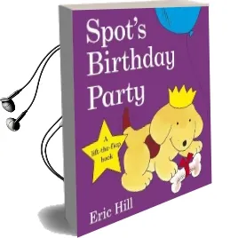 Spot'S Birthday Party Audiobook download free by Eric Hill