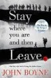 Audiobook Stay Where you are and Then Leave author John Boyne