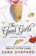 Audiobook The Good Girls author Sara Shepard