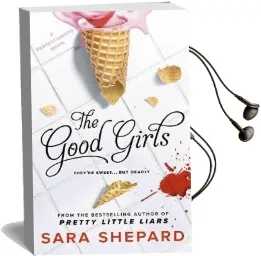 The Good Girls Audiobook download free by Sara Shepard