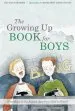 Audiobook The Growing up Book for Boys: What Boys on the Autism Spectrum Need to Know! author Davida Hartman