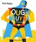 Audiobook Tough Guys Have Feelings too author Keith Negley