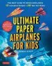 Audiobook Ultimate Paper Airplanes for Kids: The Best Guide to Paper Airplanes!: Includes Instruction Book With 12 Innovative Designs & 48 Tear-Out Paper Planes author Andrew Dewar