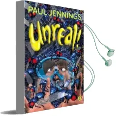Unreal! Audiobook download free by Paul Jennings