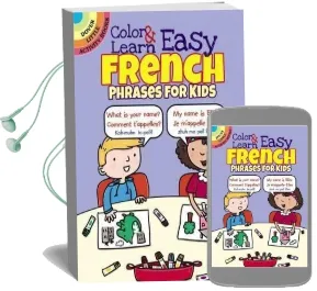 Color & Learn Easy French Phrases for Kids Audiobook download free by Roz Fulcher
