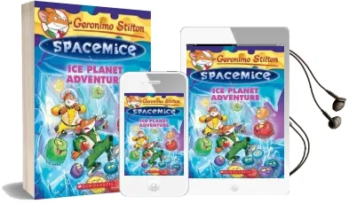 Geronimo Stilton Spacemice: #3 ice Planet Adventure Audiobook download free by Geronimo Stilton