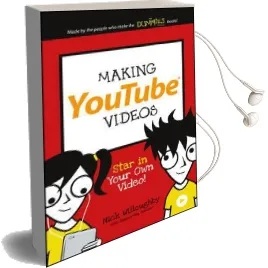 Making Youtube Videos: Star in Your own Video! Audiobook download free by Nick Willoughby