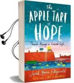 The Apple Tart of Hope Audiobook download free by Sarah Moore Fitzgerald