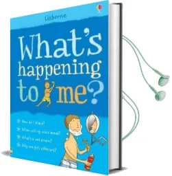 What'S Happening to me? (Boy) Audiobook download free by Alex Frith