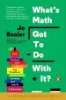 Audiobook What'S Math got to do With it?: How Teachers and Parents can Transform Mathematics Learning and Inspire Success author Jo Boaler