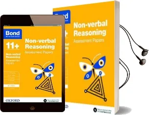 Bond 11+: Non-Verbal Reasoning: Assessment Papers: 6-7 Years Audiobook download free by Alison Primrose