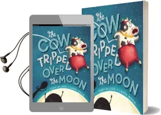 Cow Tripped Over the Moon Audiobook download free by Tony Wilson