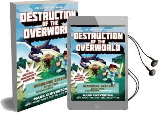 Destruction of the Overworld: Herobrine Reborn Book Two: A Gameknight999 Adventure: An Unofficial Minecrafter'S Adventure Audiobook download free by Mark Cheverton