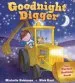 Audiobook Goodnight Digger: The Perfect Bedtime Book! author Michelle Robinson