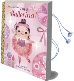 I'M a Ballerina! Audiobook download free by Sue Fliess