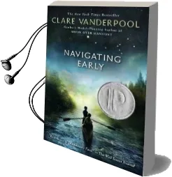 Navigating Early Audiobook download free by Clare Vanderpool