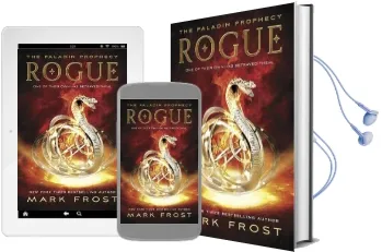 The Paladin Prophecy: Rogue: Book Three Audiobook download free by Mark Frost
