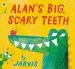 Audiobook Alan'S Big, Scary Teeth author Jarvis
